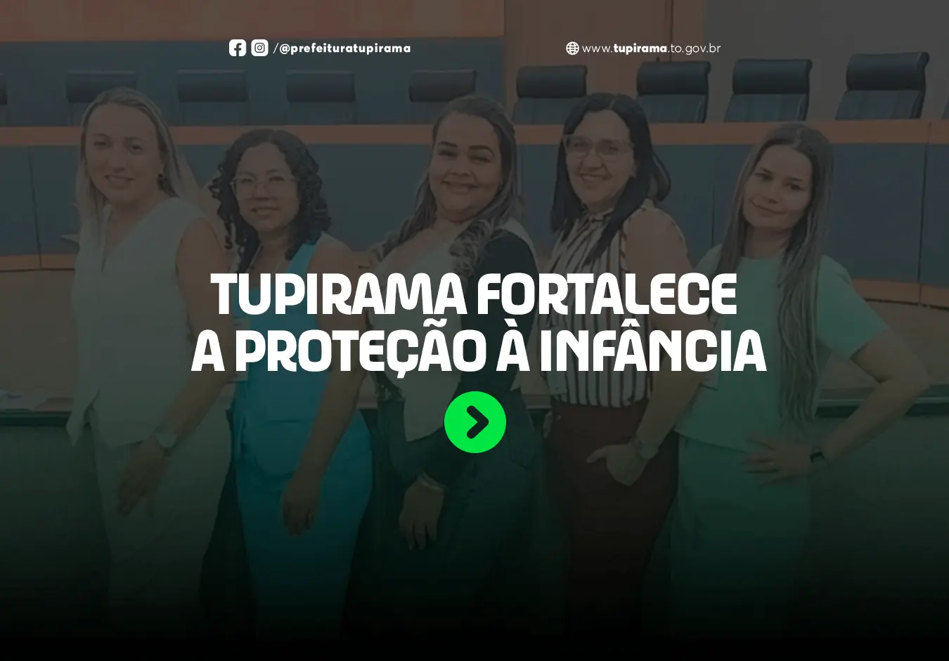TUPIRAMA FORTALECE  A PROTEÇÃO À INFÂNCIA